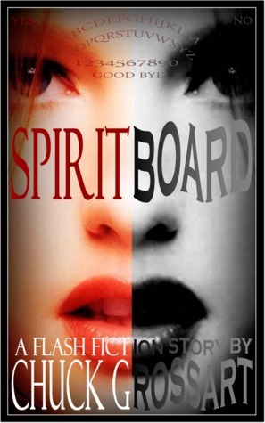 Spirit Board by Chuck Grossart
