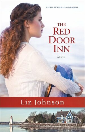 The Red Door Inn by Liz Johnson