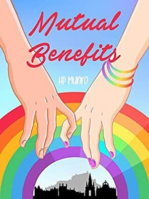 Mutual Benefits by H.P. Munro