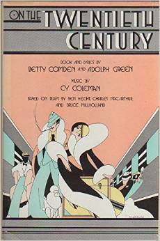 On the Twentieth Century (Vocal Selections) by Adolph Green, Betty Comden, Cy Coleman