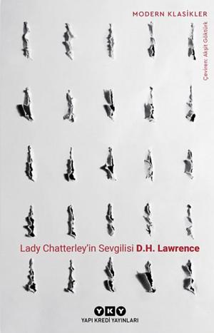 Lady Chatterleyin sevgilisi :roman by D.H. Lawrence