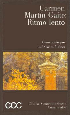 Ritmo lento by Carmen Martín Gaite