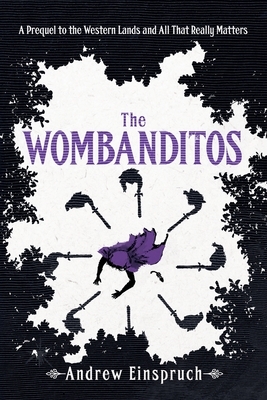 The Wombanditos by Andrew Einspruch