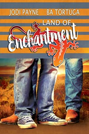 Land of Enchantment by Jodi Payne, B.A. Tortuga