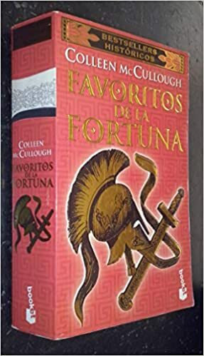 Favoritos de la Fortuna by Colleen McCullough