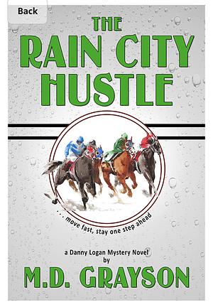 Rain City Hustle by M.D. Grayson