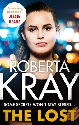 The Lost by Roberta Kray