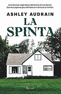 La spinta by Ashley Audrain