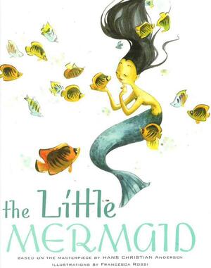 Classic Fairy Tales: the Little Mermaid by Giada Francia