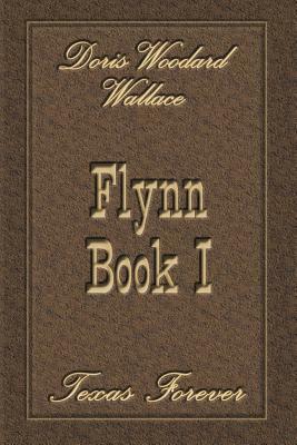 Flynn Book I by Doris Wallace