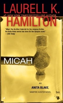 Micah by Laurell K. Hamilton