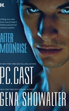 After Moonrise by P.C. Cast, Gena Showalter