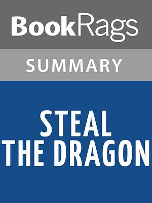 Steal the Dragon by Patricia Briggs Summary & Study Guide by BookRags