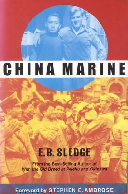 China Marine by E.B. Sledge