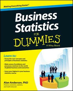 Business Statistics for Dummies by Alan Anderson