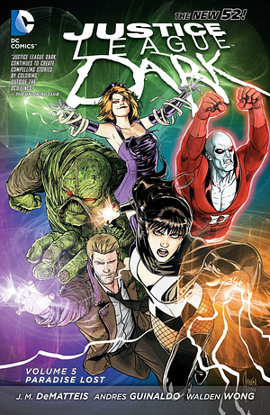 Justice League Dark, Vol. 5: Paradise Lost by J.M. DeMatteis