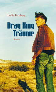 Drag King Träume by Leslie Feinberg, Ekpenyong Ani