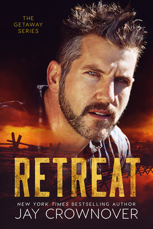 Retreat by Jay Crownover