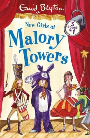 New Girls at Malory Towers by Pamela Cox, Enid Blyton