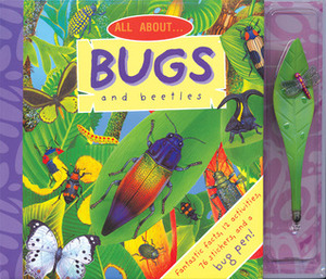 All About . . . Bugs and Beetles by Maurice Pledger, Nicki Palin, Louisa Somerville