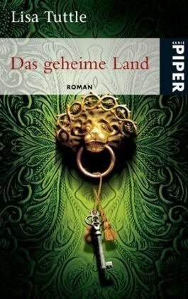 Das geheime Land by Lisa Tuttle