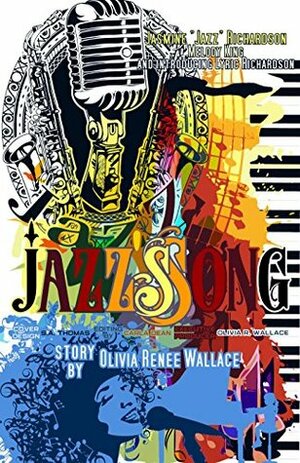 Jazz's Song by Olivia Renee Wallace