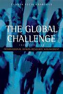 The Global Challenge: Frameworks for International Human Resource Management by Vladimir Pucik, Paul Evans