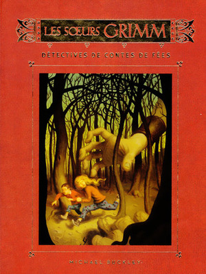 Détectives de contes de fées by Peter Ferguson, Michael Buckley