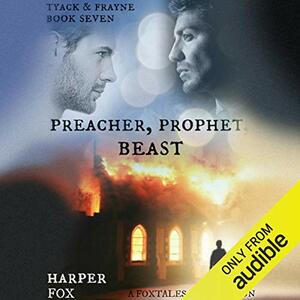 Preacher, Prophet, Beast by Harper Fox