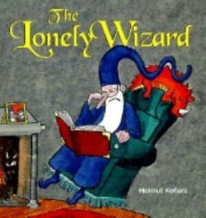 The Lonely Wizard by Helmut Kollars