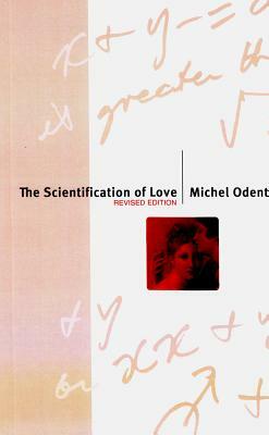 The Scientification of Love: Revised Edition by Michel Odent