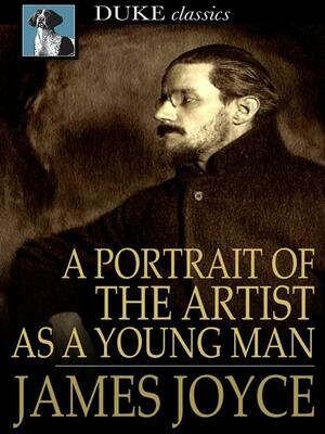 A Portrait of the Artist as a Young Man by James Joyce