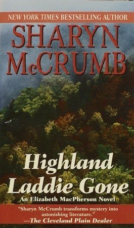 Highland Laddie Gone by Sharyn McCrumb