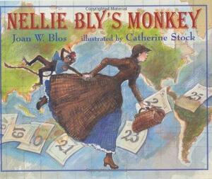 Nellie Bly's Monkey by Joan W. Blos