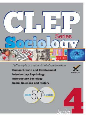 CLEP Sociology Series 2017 by Sharon A. Wynne