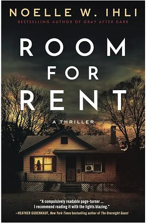 Room for Rent by Noelle W. Ihli