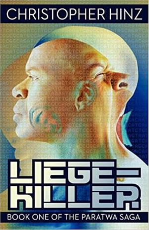 Liege-Killer by Christopher Hinz