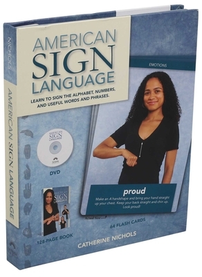 American Sign Language by Catherine Nichols