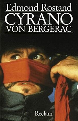 Cyrano von Bergerac by Ludwig Fulda, Edmond Rostand