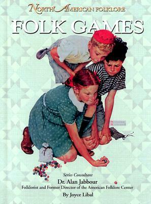 Folk Games by Joyce Libal