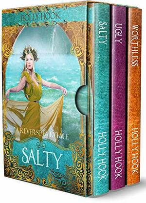 The Reverse Fairytale Complete Series Boxset Books 1-3 by Holly Hook