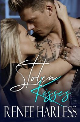 Stolen Kisses by Renee Harless