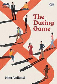 The Dating Game by Nina Ardianti