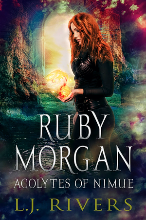 Acolytes of Nimue by L.J. Rivers