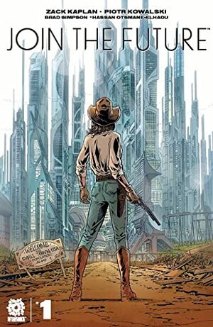 Join the Future #1 by Zack Kaplan