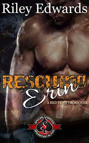 Rescuing Erin by Riley Edwards