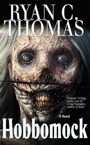 Hobbomock by Ryan C. Thomas