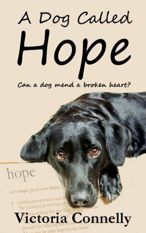 A Dog Called Hope by Victoria Connelly