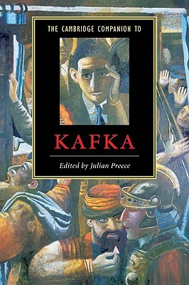 The Cambridge Companion to Kafka by 