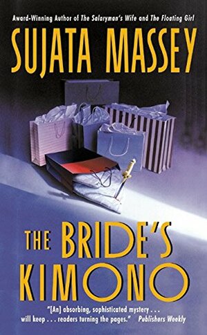 The Bride's Kimono by Sujata Massey